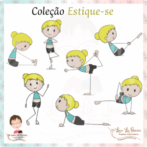 Coleção Estique-se Menina Palito